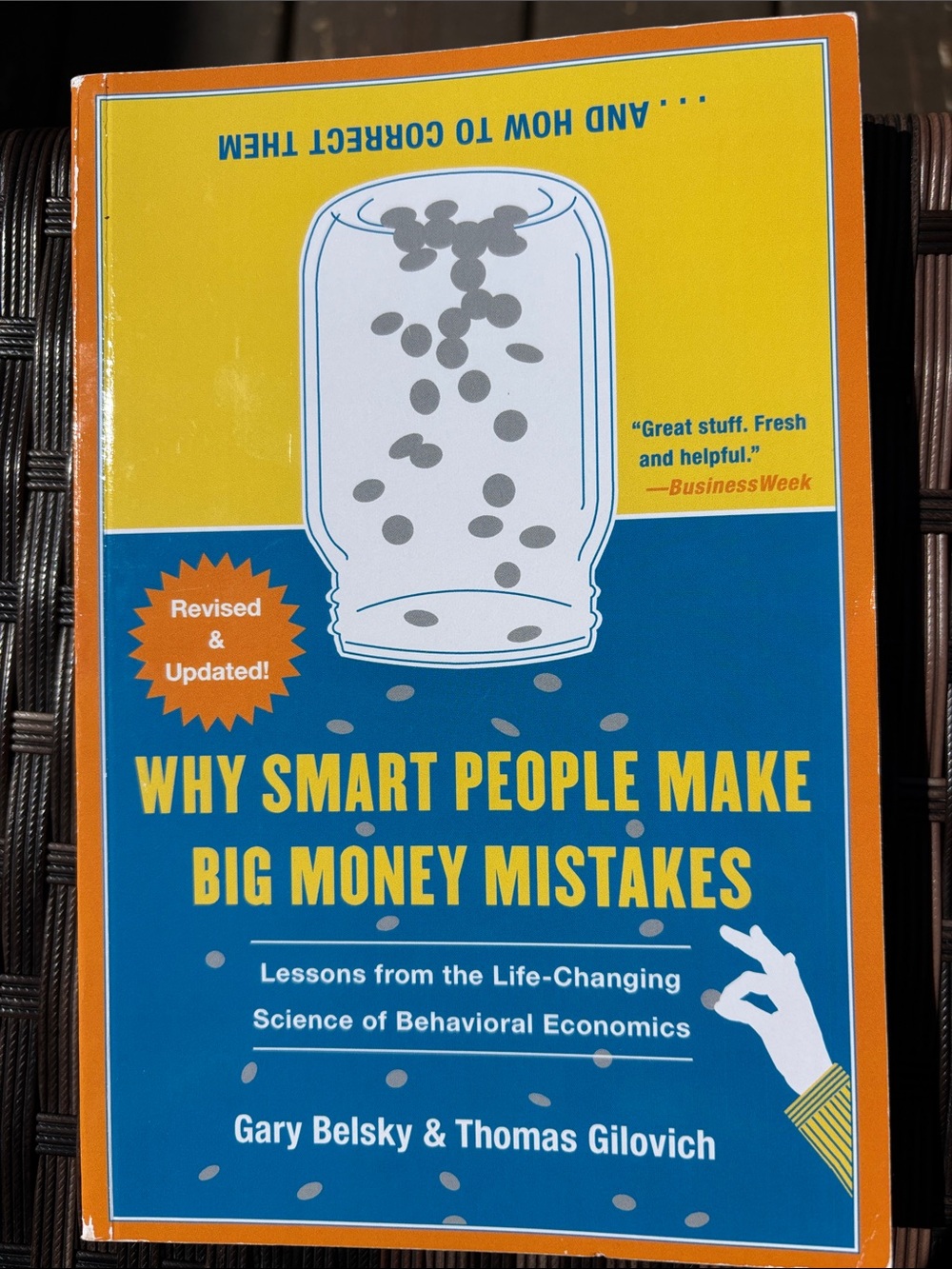 “Why Smart People Make Big Money Mistakes”— Paperback